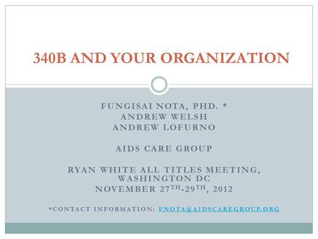 340B AND YOUR ORGANIZATION