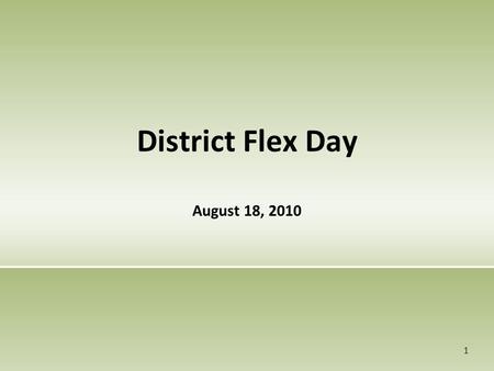 District Flex Day August 18, 2010 1. State Budget Cuts California has sharply decreased funding to community colleges. Districts must reduce course offerings,
