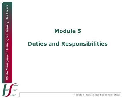 Module 5 Duties and Responsibilities
