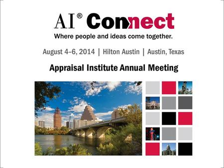 Appraisal Institute Annual Meeting Valuation for Financial Reporting August 2014.