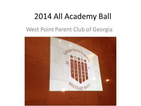 2014 All Academy Ball West Point Parent Club of Georgia.