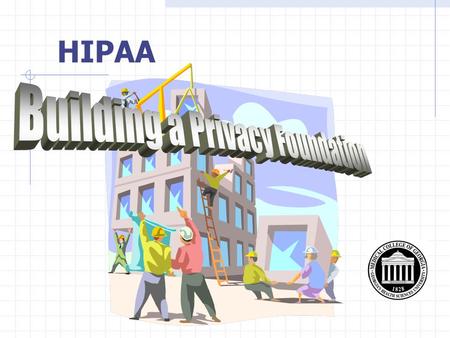 HIPAA. What Why Who How When What Is HIPAA? Health Insurance Portability & Accountability Act of 1996.