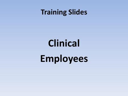 Training Slides Clinical Employees. Sharps Injury Prevention Where do You fit into the puzzle of sharps safety????