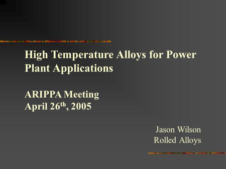 High Temperature Alloys for Power Plant Applications