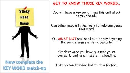 GET TO KNOW THOSE KEY WORDS…