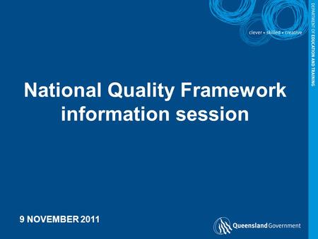 National Quality Framework information session