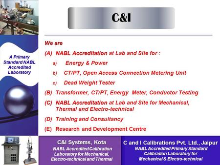 C&I Systems, Kota C and I Calibrations Pvt. Ltd., Jaipur
