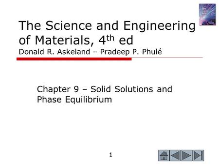 Chapter 9 – Solid Solutions and Phase Equilibrium