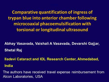 OHM Comparative quantification of ingress of trypan blue into anterior chamber following microcoaxial phacoemulsification with torsional or longitudinal.