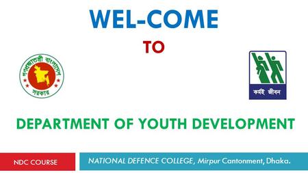 WEL-COME TO Department of Youth Development