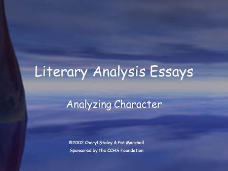 Literary Analysis Essays