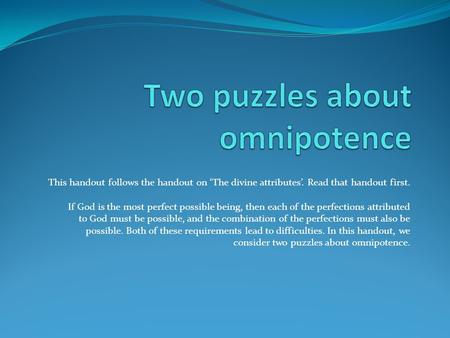 Two puzzles about omnipotence