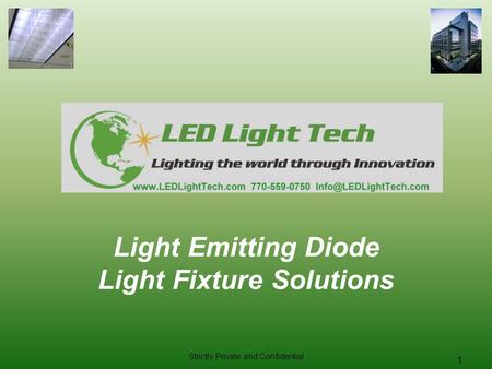 Light Emitting Diode Light Fixture Solutions
