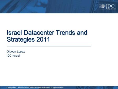 Israel Datacenter Trends and Strategies 2011