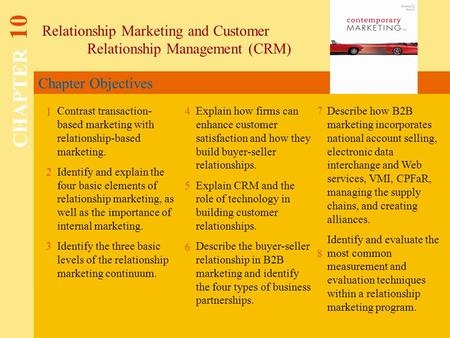 Relationship Marketing and Customer 	Relationship Management (CRM)
