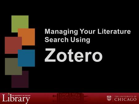 Managing Your Literature Search Using Zotero. Outline  Overview of Zotero  Set up Online Sync  Save citations  Use Zotero with Microsoft Word  Review.