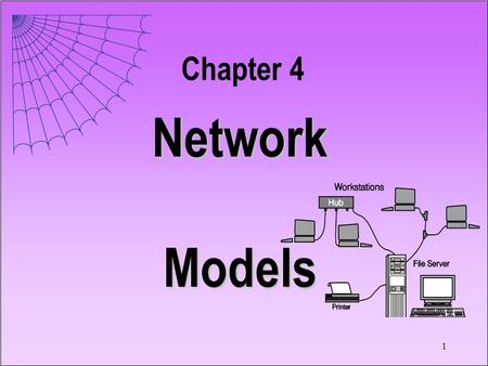 1 Network Models Chapter 4. 2 4.1 Introduction A network problem is one that can be represented by... Nodes Arcs 8 9 10 7 6 Function on Arcs.