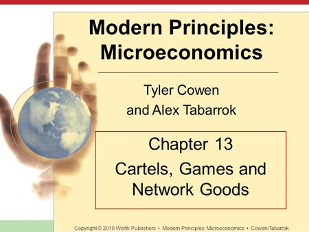 Chapter 13 Cartels, Games and Network Goods
