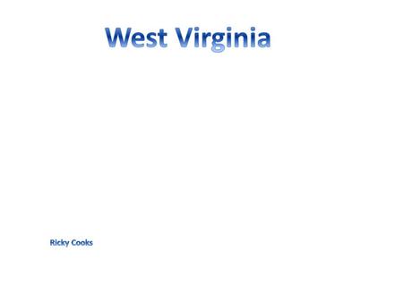 West Virginia shape reminds me of an upside-down turkey. The peninsula north of the state is smaller than the one west of the state. West Virginia truly.