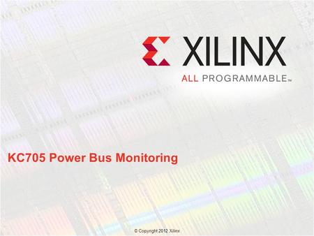 KC705 Power Bus Monitoring