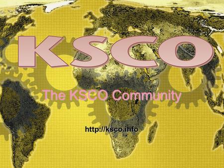 KSCO Community - 1 The KSCO Community