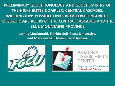 PRELIMINARY GEOCHRONOLOGY AND GEOCHEMISTRY OF THE HICKS BUTTE COMPLEX, CENTRAL CASCADES, WASHINGTON: POSSIBLE LINKS BETWEEN POLYGENETIC MESOZOIC ARC ROCKS.