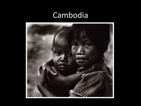 Cambodia. 35% live below the country’s national poverty line of $0.45 a day 300,000 people or 25% of population in the capital city live in slum area.