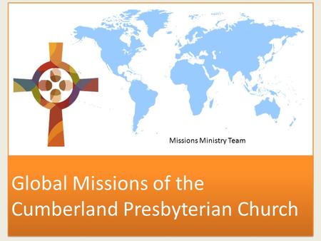 Global Missions of the Cumberland Presbyterian Church