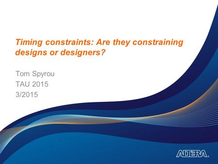 Timing constraints: Are they constraining designs or designers?