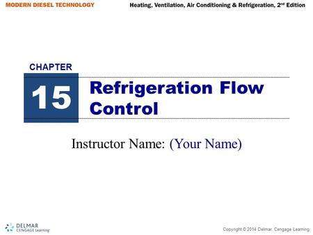 Refrigeration Flow Control
