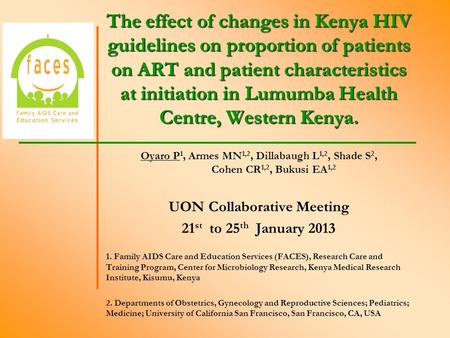 The effect of changes in Kenya HIV guidelines on proportion of patients on ART and patient characteristics at initiation in Lumumba Health Centre, Western.