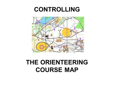 CONTROLLING THE ORIENTEERING COURSE MAP. There is a need for a stricter enforcement of the rules An evaluation of IOF Event Maps found an increasing number.