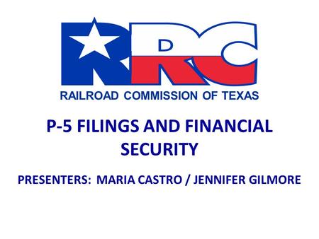 P-5 FILINGS AND FINANCIAL SECURITY