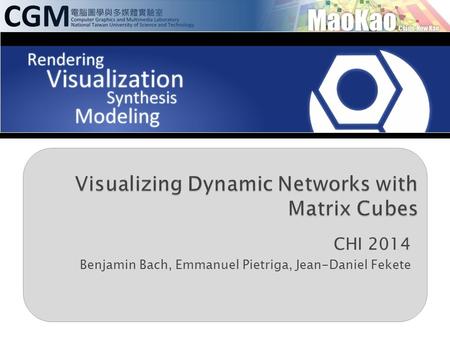 Visualizing Dynamic Networks with Matrix Cubes