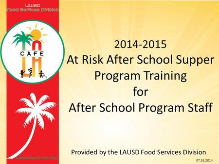 At Risk After School Supper Program Training for