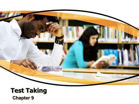 Test Taking Chapter 9.