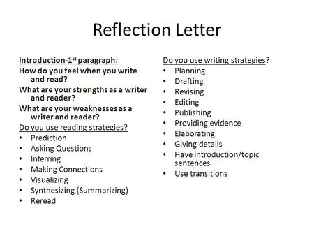 Reflection Letter Introduction-1st paragraph: