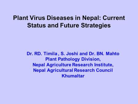 Plant Virus Diseases in Nepal: Current Status and Future Strategies
