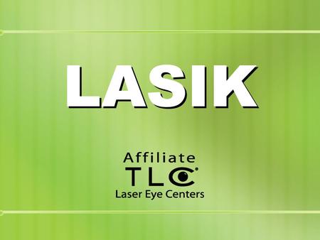 LASIK. LASIK is an FDA- approved outpatient procedure that uses the excimer laser to reshape the cornea to correct your vision. LASIK typically takes.