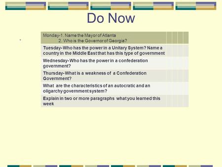 Do Now . Monday-1. Name the Mayor of Atlanta