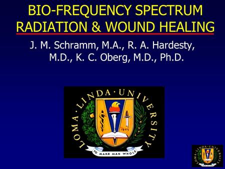BIO-FREQUENCY SPECTRUM RADIATION & WOUND HEALING