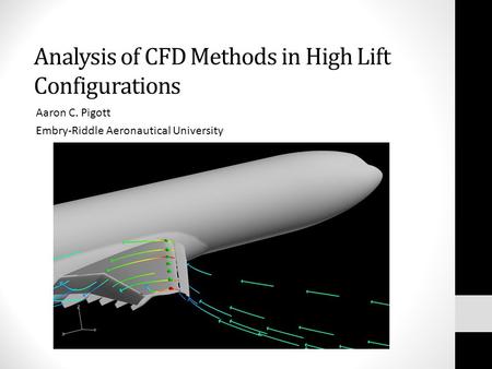 Analysis of CFD Methods in High Lift Configurations