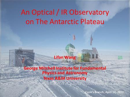 An Optical / IR Observatory on The Antarctic Plateau