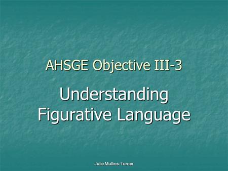 Understanding Figurative Language