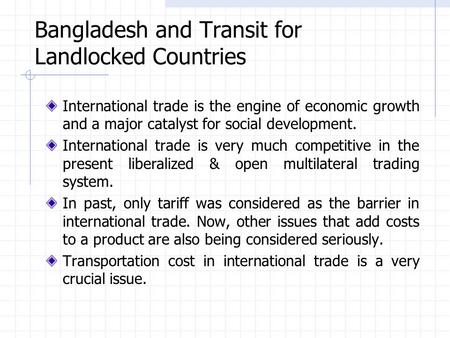 Bangladesh and Transit for Landlocked Countries