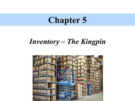 Inventory – The Kingpin Chapter 5. Inventory – The concept Inventory includes ‘tangible property’ held for sale in the normal course of business (merchandising)