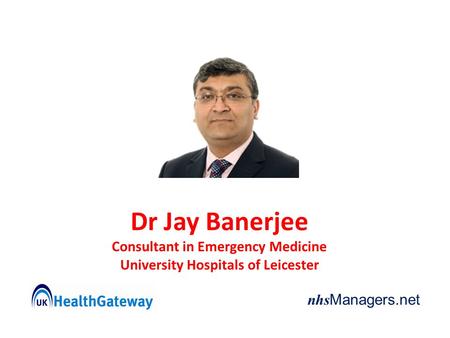 Consultant in Emergency Medicine University Hospitals of Leicester