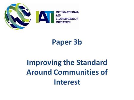 Paper 3b Improving the Standard Around Communities of Interest.