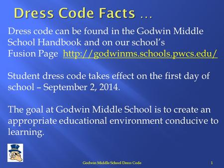 Godwin Middle School Dress Code
