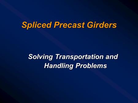 Spliced Precast Girders